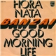 Banzai - Hora Nata